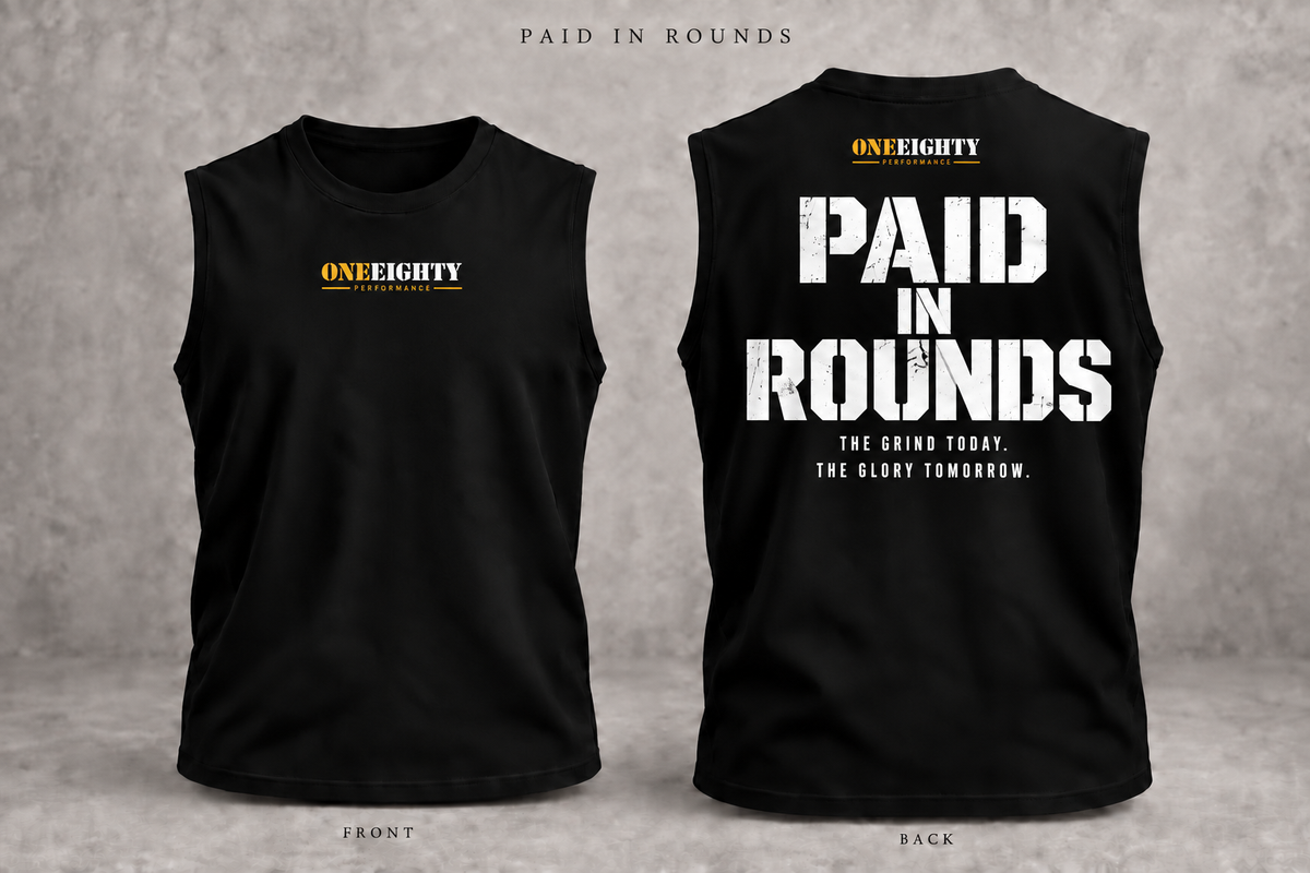Black sleeveless muscle tank top shown from the front and back on a gray textured background. The front features a small yellow and white 'ONEEIGHTY' logo on the left chest, while the back features a large distressed white 'PAID IN ROUNDS' graphic with a smaller yellow and white logo above it.